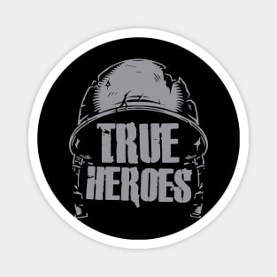 True Heroes - WW2/Vietnam Veterans Magnet